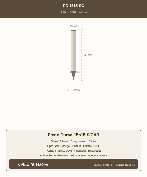 Prego Durao 15×15 Sem Cabeça