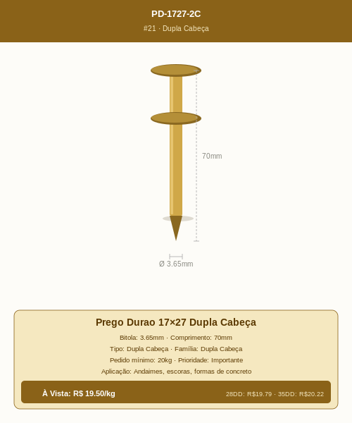 Prego Durao 17×27 Dupla Cabeça